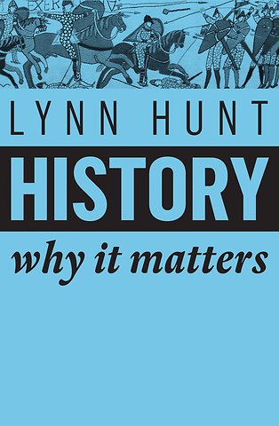 History – Why It Matters