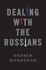 Dealing with the Russians