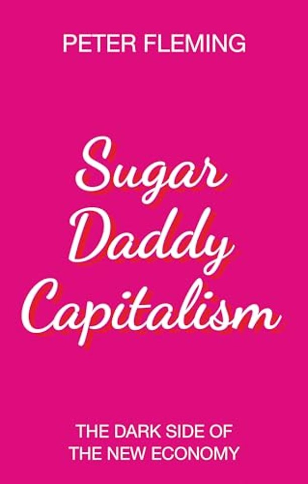 Sugar Daddy Capitalism