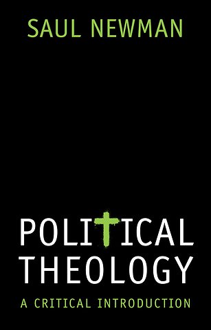 Political Theology – A Critical Introduction