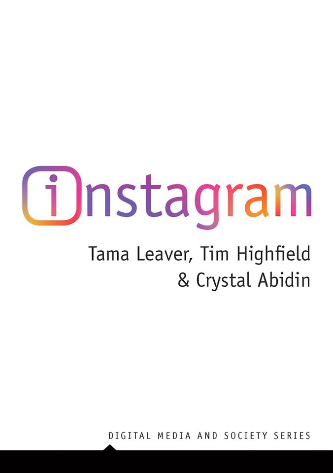 Instagram – Visual Social Media Cultures