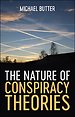 The Nature of Conspiracy Theories The Nature of Conspiracy Theories