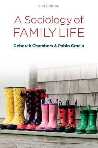 A Sociology of Family Life – Change and Diversity in Intimate Relations
