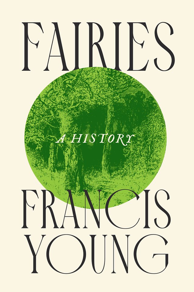 Fairies – A History