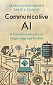 Communicative AI