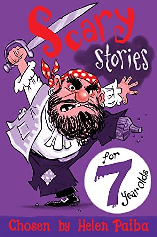 Scary Stories for 7 Year Olds
