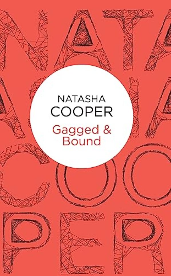 Gagged & Bound