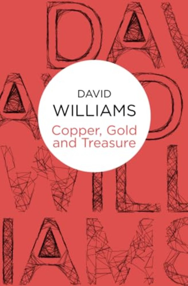 Copper, Gold and Treasure