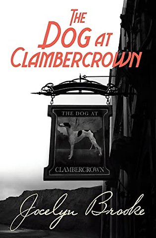 The Dog at Clambercrown