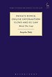 Private Power, Online Information Flows and EU Law Private Power, Online Information Flows and EU Law