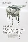Market Manipulation and Insider Trading