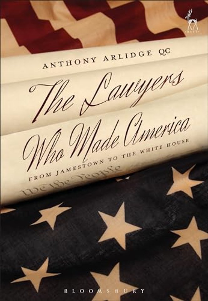 The Lawyers Who Made America