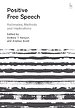Positive Free Speech