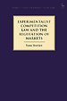 Experimentalist Competition Law and the Regulation of Markets Experimentalist Competition Law and the Regulation of Markets