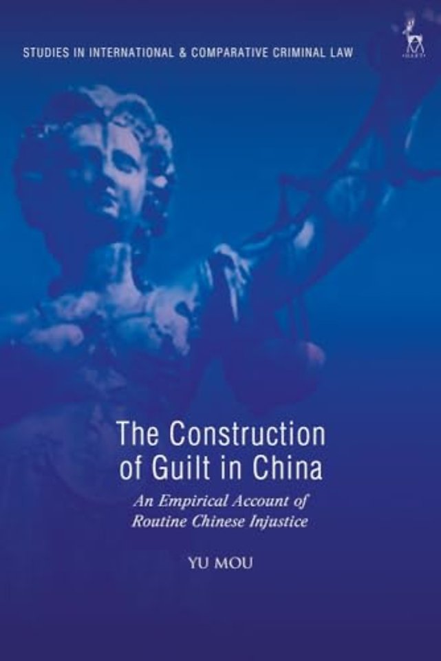 The Construction of Guilt in China