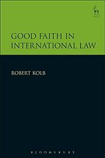 Good Faith in International Law