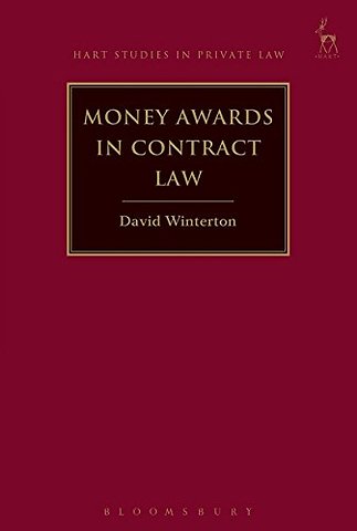 Money Awards in Contract Law