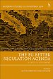 The EU Better Regulation Agenda