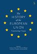 The History of the European Union The History of the European Union