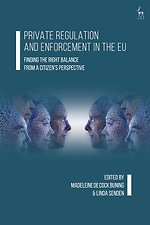 Private Regulation and Enforcement in the EU