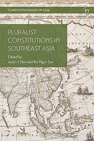 Pluralist Constitutions in Southeast Asia