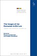 The Images of the Consumer in EU Law The Images of the Consumer in EU Law