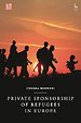 Private Sponsorship of Refugees in Europe
