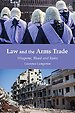 Law and the Arms Trade