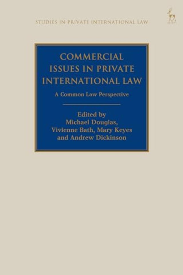 Commercial Issues in Private International Law