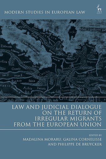 Law and Judicial Dialogue on the Return of Irregular Migrants from the European Union