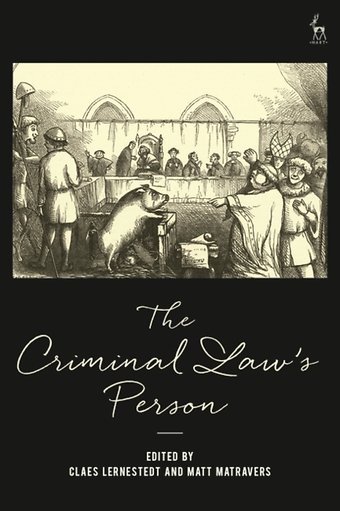 The Criminal Law's Person