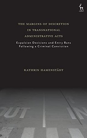 The Margins of Discretion in Transnational Administrative Acts