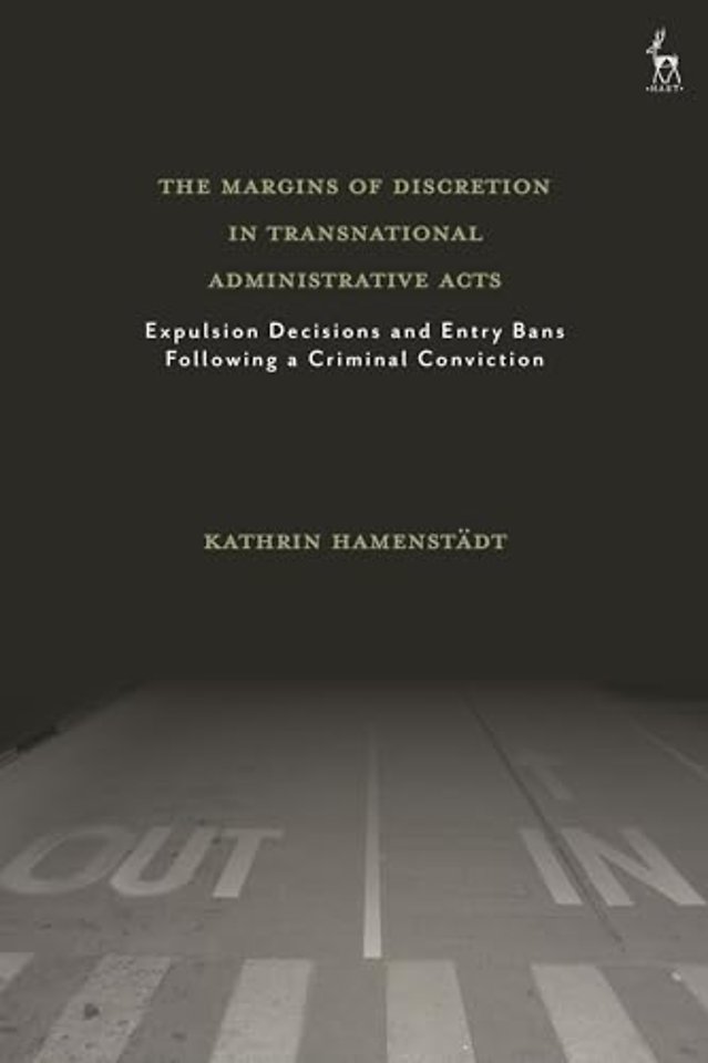 The Margins of Discretion in Transnational Administrative Acts