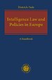 Intelligence Law and Policies in Europe