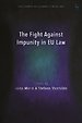 The Fight Against Impunity in EU Law The Fight Against Impunity in EU Law