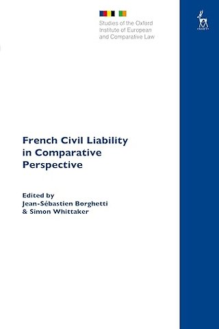 French Civil Liability in Comparative Perspective