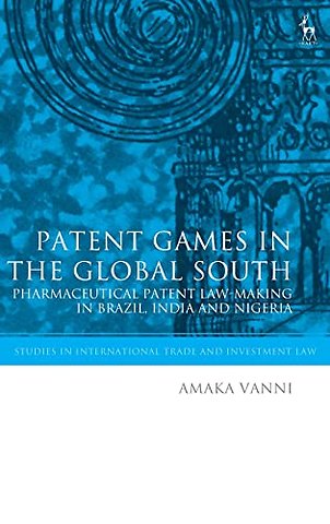 Patent Games in the Global South