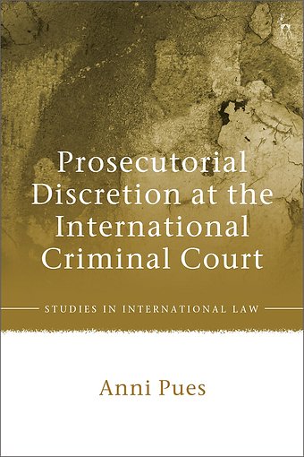Prosecutorial Discretion at the International Criminal Court