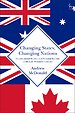 Changing States, Changing Nations Changing States, Changing Nations