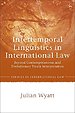 Intertemporal Linguistics in International Law