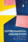 Environmental Adjudication Environmental Adjudication