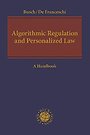 Algorithmic Regulation and Personalized Law