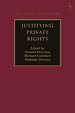 Justifying Private Rights Justifying Private Rights