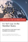 EU Soft Law in the Member States EU Soft Law in the Member States