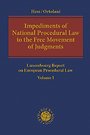 Impediments of National Procedural Law to the Free Movement of Judgments