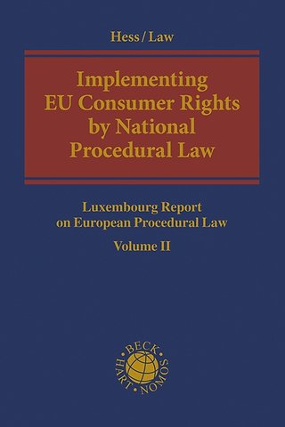 Implementing EU Consumer Rights by National Procedural Law