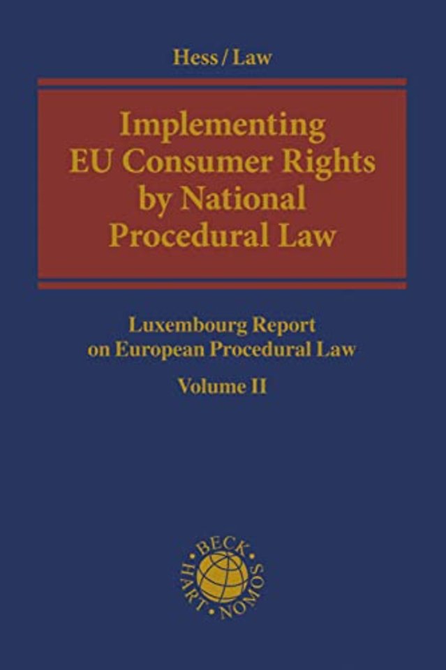 Implementing EU Consumer Rights by National Procedural Law
