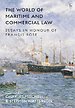 The World of Maritime and Commercial Law The World of Maritime and Commercial Law