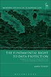 The Fundamental Right to Data Protection