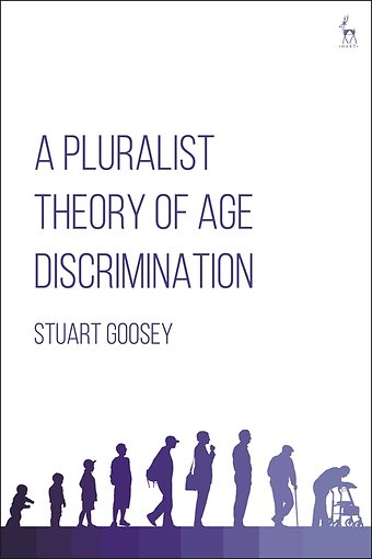 A Pluralist Theory of Age Discrimination
